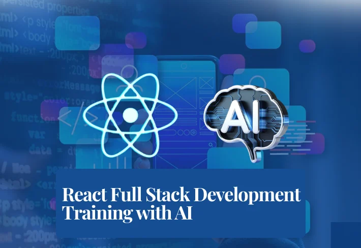 React Full Stack Development Training with AI Course